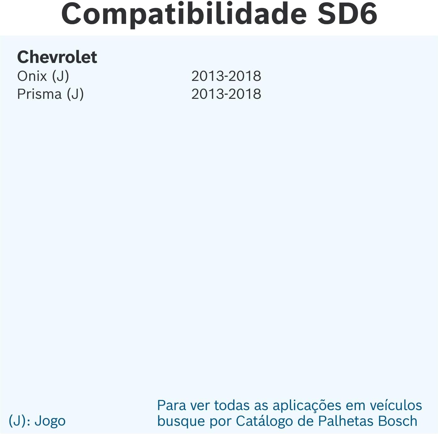 Bosch SD6 Aerofit - Jogo de Palhetas Dianteiras para Onix e Prisma 6 Bosch SD6 Aerofit - Jogo de Palhetas Dianteiras para Onix e Prisma - Imagem 6